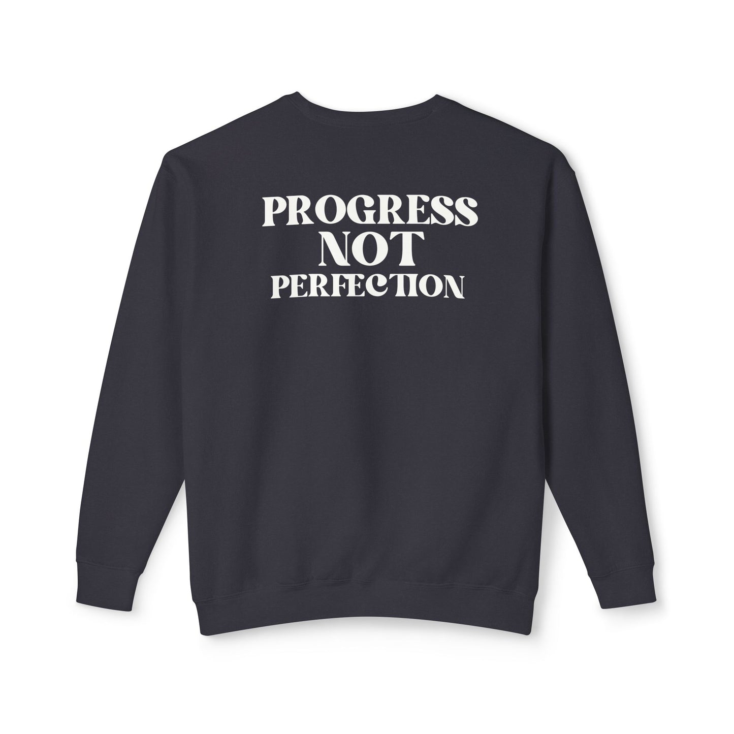 Progress not Perfection Unisex Lightweight Crewneck Sweatshirt